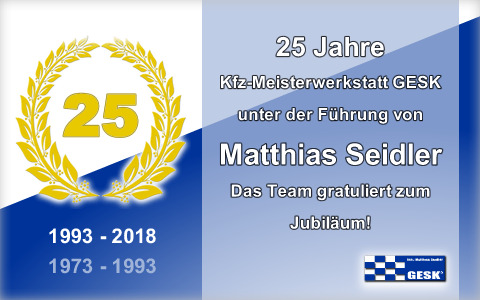 Jubiläum 25 Jahre GESK KFZ-Meisterwerkstatt